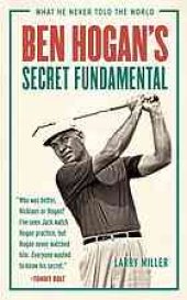 book Ben Hogan's secret fundamental : what he never told the world