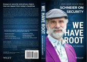 book We Have Root: Even More Advice From Schneier On Security