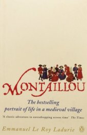 book Montaillou: Cathars and Catholics in a French Village 1294-1324