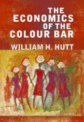 book The Economics of the Colour Bar