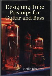 book Designing Valve Preamps for Guitar and Bass