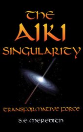 book The Aiki singularity