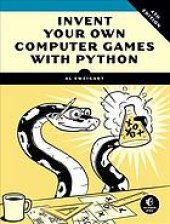 book Invent Your Own Computer Games with Python