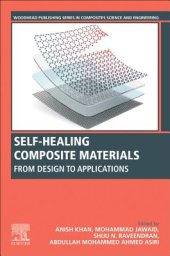 book Self-Healing Composite Materials: From Design to Applications