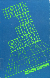 book Using the UNIX System