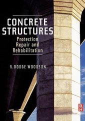 book Concrete Structures: Protection, Repair and Rehabilitation