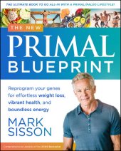 book The New Primal Blueprint: Reprogram Your Genes for Effortless Weight Loss, Vibrant Health and Boundless Energy