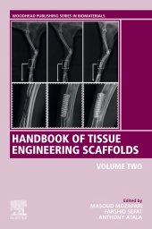 book Handbook of Tissue Engineering Scaffolds