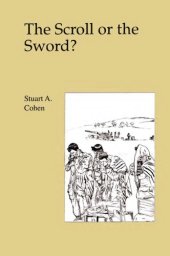 book Scroll or the sword? : dilemmas or religion and military service in Israel