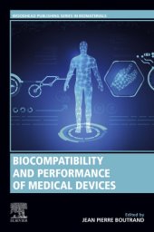 book Biocompatibility and Performance of Medical Devices