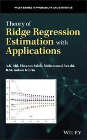 book Theory of Ridge Regression Estimation with Applications