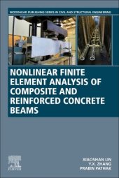 book Nonlinear Finite Element Analysis of Composite and Reinforced Concrete Beams