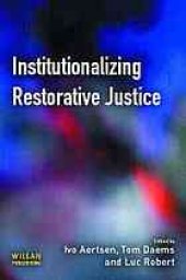 book Institutionalizing restorative justice