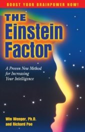 book The Einstein Factor: A Proven New Method for Increasing Your Intelligence