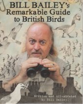 book Bill Bailey's remarkable guide to British birds