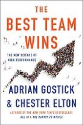 book The Best Team Wins: The New Science of High Performance