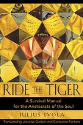 book Ride the Tiger A Survival Manual for the Aristocrats of the Soul