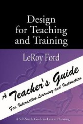 book Design for Teaching and Training: A Teacher's Guide for Interactive Learning and Instruction