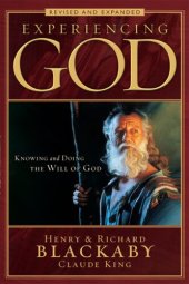 book Experiencing God: Knowing and Doing the Will of God, Revised and Expanded