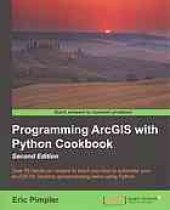 book Programming ArcGis 10.1 with python cookbook