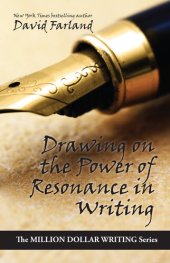 book Drawing on the Power of Resonance in Writing