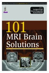 book Singh, H: 101 MRI Brain Solutions