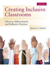 book Creating Inclusive Classrooms: Effective, Differentiated, and Reflective Practices