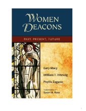 book Women Deacons Past, Present, Future