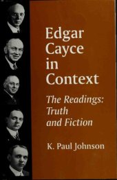 book Edgar Cayce in context : the Readings, truth and fiction