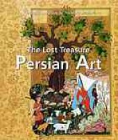 book The lost treasure : Persian art