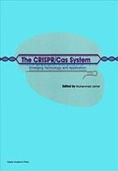 book The CRISPR/Cas system : emerging technology and application