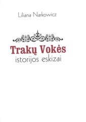 book Trakų Vokės istorijos eskizai