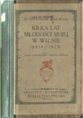 book Kilka lat młodości mojej w Wilnie (1818-1825)