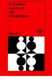 book Lehrbuch der Schachtaktik. Bd. 2