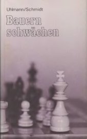 book Bauernschwächen. Strategie für die Schachpraxis