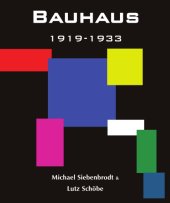 book Bauhaus : 1919-1933, Weimar-Dessau-Berlin