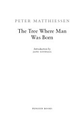 book The Tree Where Man Was Born (Penguin Classics)