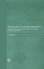 book The Quest for Modernity: Secular Liberal and Left-Wing Political Thought in Egypt, 1945-1958