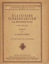 book Klassische Schachpartien aus modernen Zeiten. I. Teil: 1919-1920