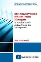 book 21st century skills for non-profit managers : a practical guide on leadership and management