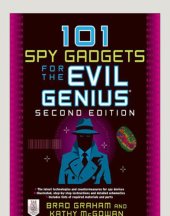 book 101 Spy Gadgets for the Evil Genius 2/E