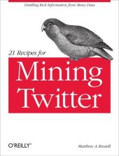 book 21 recipes for mining Twitter