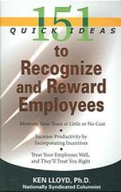 book 151 quick ideas to recognize and reward employees