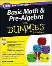 book Basic Math and Pre-Algebra : 1,001 Practice Problems For Dummies (+ Free Online Practice)