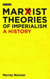 book Marxist Theories of Imperialism: A History