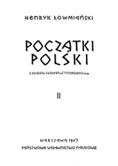 book Początki Polski: z dziejów Słowian w I tysiącleciu n. e.