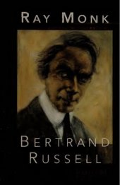 book Bertrand Russell: The Spirit of Solitude, 1872-1921