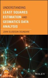 book Understanding Least Squares Estimation and Geomatics Data Analysis