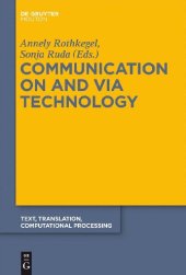 book Communication on and Via Technology
