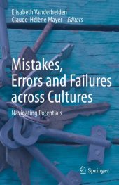 book Mistakes, Errors And Failures Across Cultures: Navigating Potentials